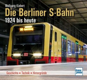 Bei Thalia bestellen - Die Berliner S-Bahn
