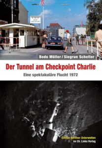 Der Tunnel am Checkpoint Charlie